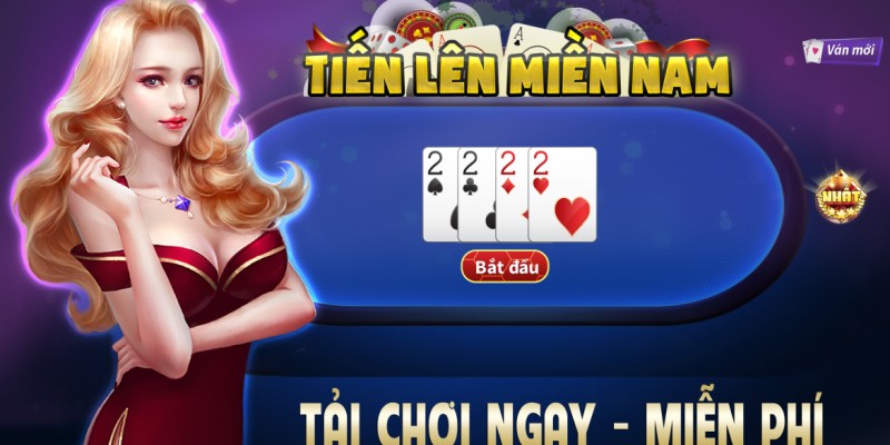 Tổng quan về game trực tuyến Tiến Lên Miền Nam